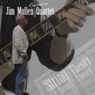 JIM MULLEN String Theory album cover