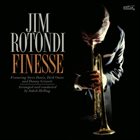 JIM ROTONDI Finesse album cover