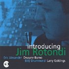 JIM ROTONDI Introducing Jim Rotondi album cover