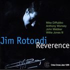 JIM ROTONDI Reverence album cover