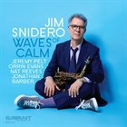 JIM SNIDERO Waves Of Calm album cover