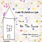 JIMMY BENNINGTON Jazz Kaleidoscope album cover
