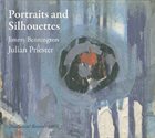 JIMMY BENNINGTON Jimmy Bennington / Julian Priester ‎: Portraits And Sihouettes album cover