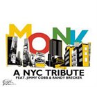 JIMMY COBB A NYC Tribute feat. Jimmy Cobb & Randy Brecker : Monk album cover