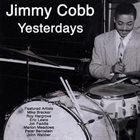 JIMMY COBB Yesterdays album cover
