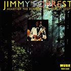 JIMMY FORREST Heart of the Forrest album cover
