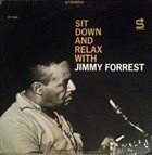 JIMMY FORREST Sit Down And Relax album cover
