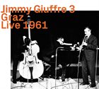 JIMMY GIUFFRE Graz Live 1961 album cover