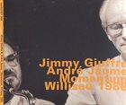 JIMMY GIUFFRE Momentum, Willisau 1988 (with André Jaume) album cover