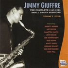 JIMMY GIUFFRE The Complete 1946-1953 Small Group Sessions Volume 2 (1953) album cover