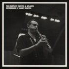 JIMMY GIUFFRE The Complete Capitol & Atlantic Recordings of Jimmy Giuffre album cover