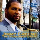 JIMMY GREENE The Overcomer's Suite album cover