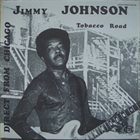 JIMMY JOHNSON Tobacco Road album cover