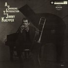 JIMMY KNEPPER A Swinging Introduction to Jimmy Knepper (aka  Idol Of The Flies) album cover