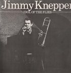 JIMMY KNEPPER Idol Of The Flies album cover