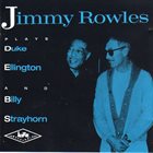 JIMMY ROWLES Plays Duke Ellington And Billy Strayhorn album cover