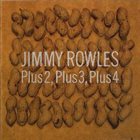 JIMMY ROWLES Plus 2, Plus 3, Plus 4 album cover