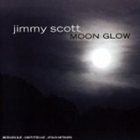 JIMMY SCOTT Moon Glow album cover