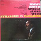 JIMMY SMITH Swings Along With Stranger In Paradise (aka Fantastic aka The Fantastic Jimmy Smith aka Jeepers Creepers) album cover