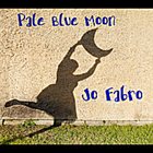 JO FABRO Pale Blue Moon album cover