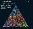 JOACHIM KÜHN Joachim Kühn - Majid Bekkas - Ramon Lopez ‎: Out Of The Desert album cover