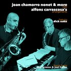 JOAN CHAMORRO Joan Chamorro Nonet & More Play Alfons Carrascosa´s Arrangements album cover