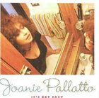 JOANIE PALLATTO It's Not Easy album cover