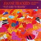 JOANNE BRACKEEN Fi-Fi Goes To Heaven album cover