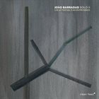 JOÃO BARRADAS Solo Ii - Live At Festival D'aix​-​En​-​Provence album cover