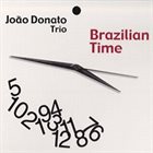 JOÃO DONATO Brazilian Time album cover
