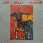 JOÃO GILBERTO Amoroso album cover