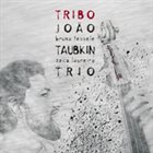 JOÃO TAUBKIN Tribo album cover