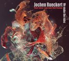 JOCHEN RÜCKERT (RUECKERT) We Make The Rules album cover