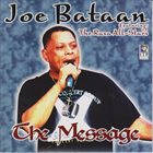 JOE BATAAN The Message (Featuring The Rasa All-Stars) album cover