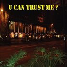 JOE BLESSETT U Can Trust Me album cover
