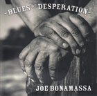 JOE BONAMASSA Blues Of Desperation album cover