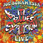 JOE BONAMASSA British Blues Explosion Live album cover