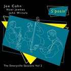 JOE COHN The Emeryville Sessions Vol 2: S'posin album cover