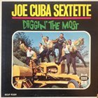 JOE CUBA Diggin' The Most album cover