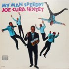 JOE CUBA My Man Speedy! album cover