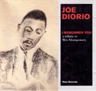 JOE DIORIO I Remember You: A Tribute to Wes Montgomery album cover