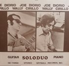JOE DIORIO Joe Diorio, Wally Cirillo ‎: Soloduo album cover