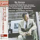 JOE FARNSWORTH My Heroes album cover