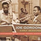 JOE GORDON Early Sessions album cover