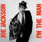 JOE JACKSON I'm The Man album cover