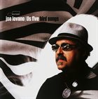 JOE LOVANO Joe Lovano Us Five : Bird Songs album cover
