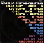 JOE MORELLO Morello  - Burton  - Christian : Percussive Jazz album cover