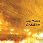 JOE MORRIS Camera album cover