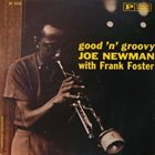 JOE NEWMAN Good 'n' Groovy album cover