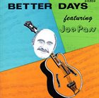 JOE PASS Better Days album cover